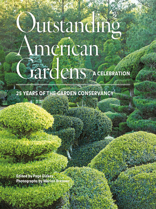 Title details for Outstanding American Gardens by Page Dickey - Available